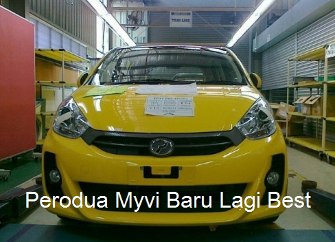 Perodua Myvi Baru Lagi Best  Cikgu Blogging About 